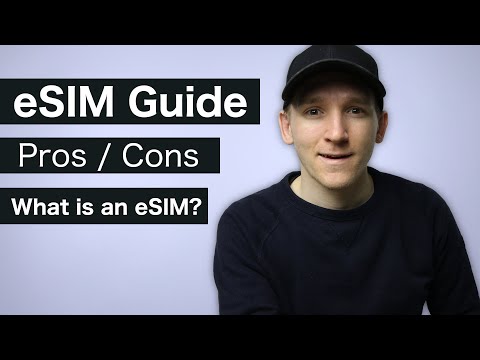 What Is eSIM? eSIM Pros &amp; Cons Explained