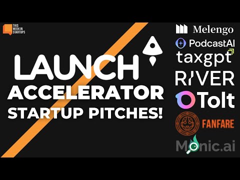 Startup Pitches! LAUNCH Accelerator Demo Day | E1902