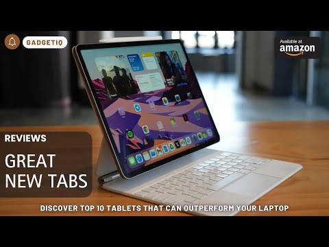 Can These 10 Best Tablets Replace Your Laptop? 💻