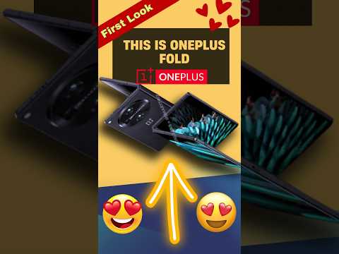 😍OnePlus Fold First Look with Features.