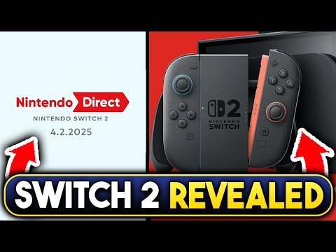 NINTENDO SWITCH 2 IS HERE! NEW NINTENDO DIRECT ANNOUNCED! NEW GAMES REVEALED &amp; MORE!