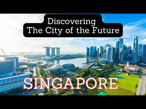 Exploring Singapore 2024: Discover The City Of Tomorrow! History, culture, top attractions. 🌇🦁🌴🍜