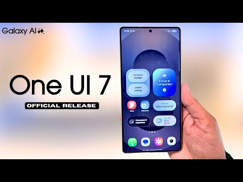 Samsung One UI 7 - NEW RELEASE DATE !!!