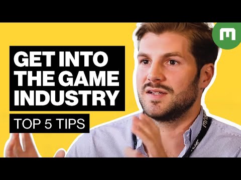 How to Get Into the Games Industry - A Recruiter&#039;s Top 5 Tips