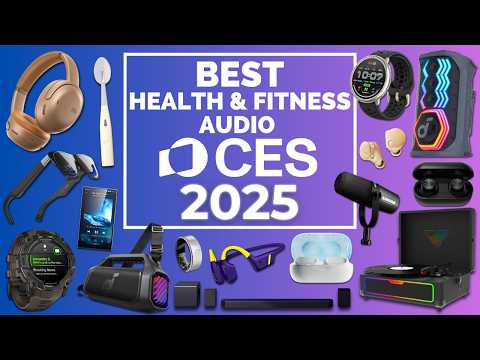 30 INSANE Innovations in Health &amp; Fitness, and Audio Gear That I saw at CES 2025