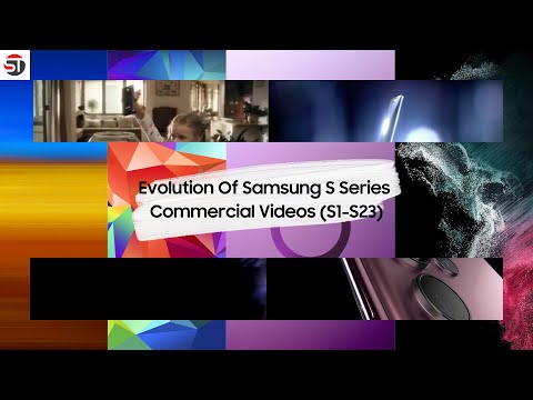 Evolution Of Samsung S Series Commercial Videos (S1-S23)