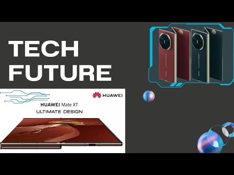 Unveiling the Future: Huawei Mate XT Ultimate Tri-Fold - The Ultimate Tech Revolution!