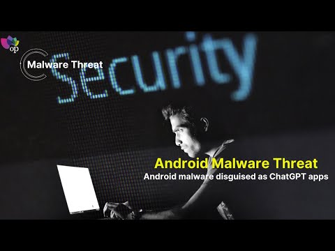 Android malware threat pretending to be ChatGPT app on the rise | #malware #android