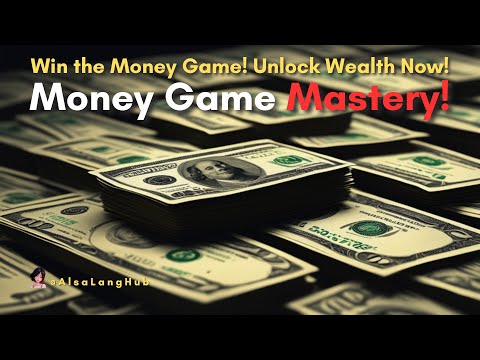 Master the Money Game: Unlock Secrets to Wealth &amp; Financial Freedom! #audiobook