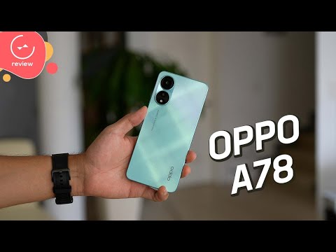 OPPO A78 | Detailed review