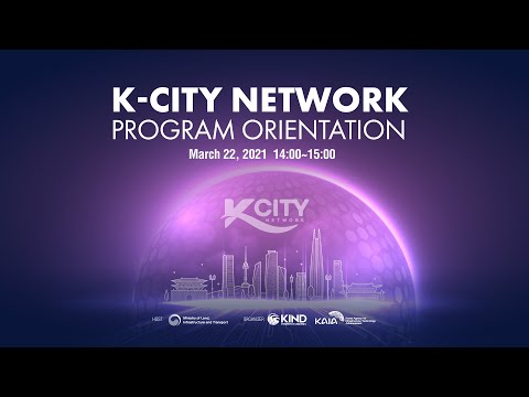 K-City Network program Orientation