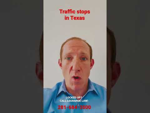 Traffic stops in Texas: what you need to know