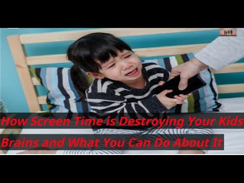 How Screen Time is Destroying Your Kids’ Brains and What You Can Do About It | Tips to Manage