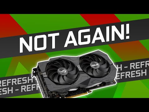 Another Nvidia Turing Refresh in 2020?! Seriously?