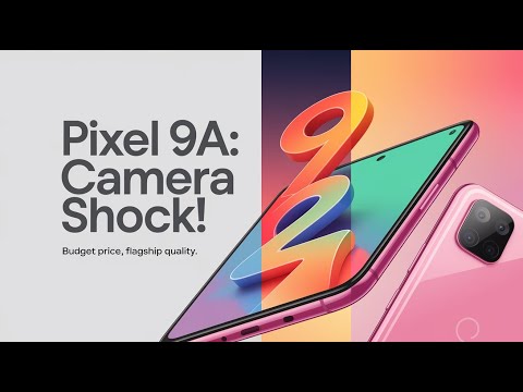 Unveiling the Google Pixel 9a: A Game-Changer in Budget Smartphones! #Pixel9a