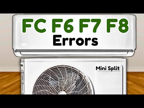 How to Fix FC F6 F7 F8 Error codes in Mini Split AC