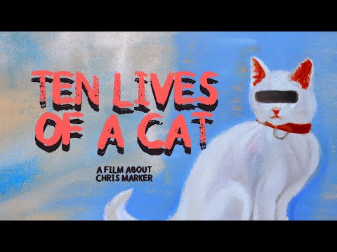 Ten Lives of a Cat: A film about Chris Marker (2023)