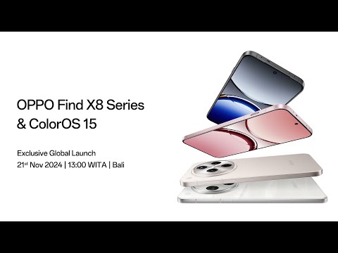 OPPO Find X8 Series &amp; ColorOS 15 | Global Launch Event | Bali, Indonesia