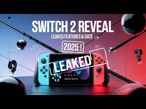 &quot;Nintendo Switch 2 Reveal Date LEAKED! New Features, Games, &amp; Release Window for 2025&quot;